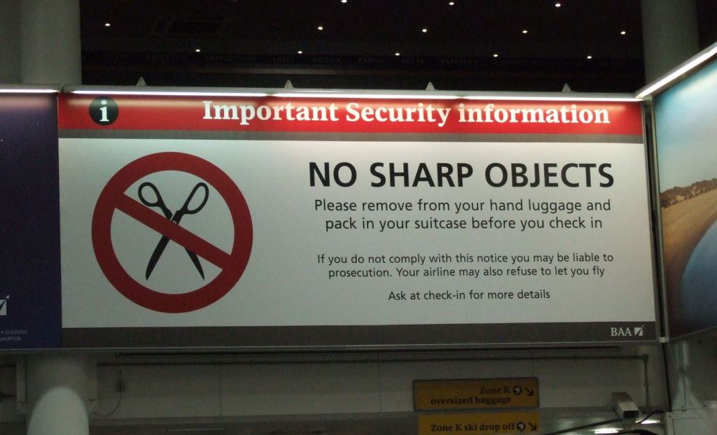 No sharp objects