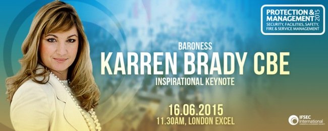 Karren Brady will open this year's IFSEC International