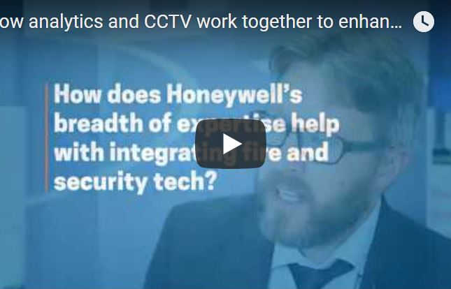 Martin Norris, sales leader for Advanced Detection at Honeywell, talks about how analytics and CCTV work in concert to enhance the accuracy and speed of smoke detection.